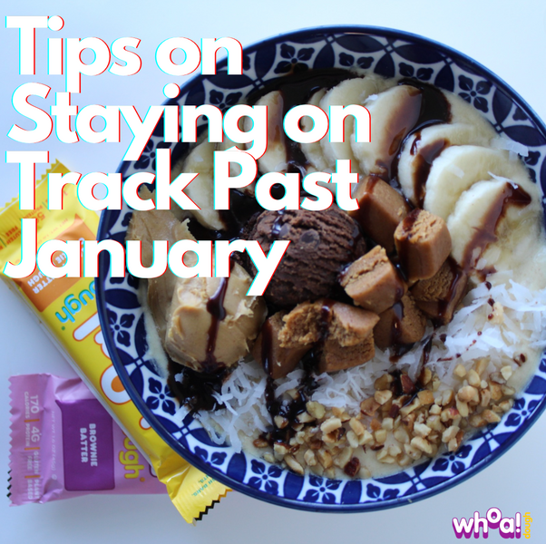 Tips to Stay on Track Past January