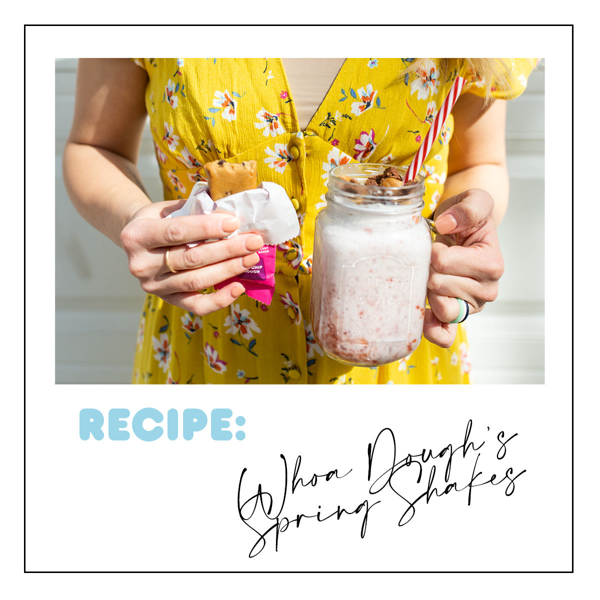 Spring Shake Recipe: Whoa Dough’s Spring Shakes