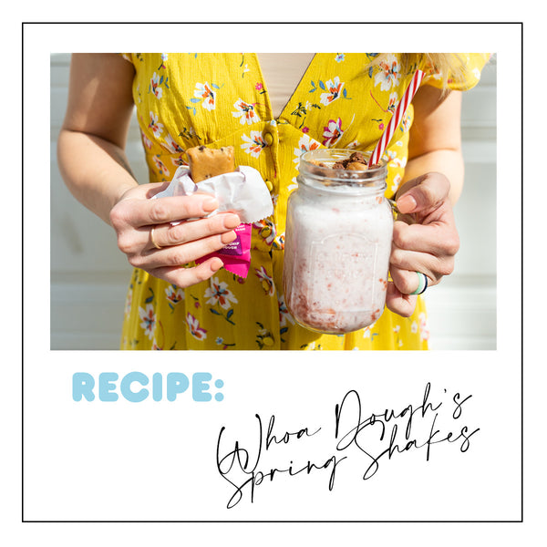 Recipe: Whoa Dough’s Spring Shakes