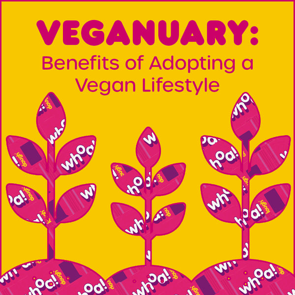 Veganuary: Benefits of Adopting a Vegan Lifestyle
